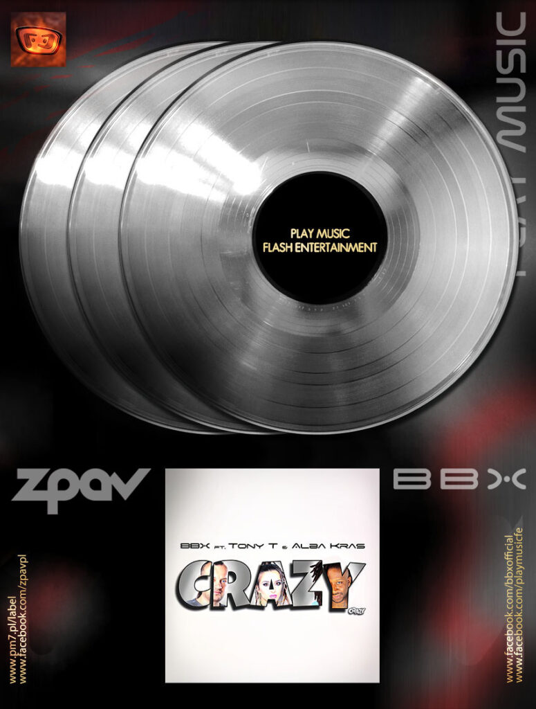 potrójna platynowa płyta ZPAV BBX Crazy