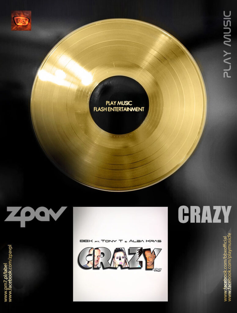 Złota płyta ZPAV BBX Crazy